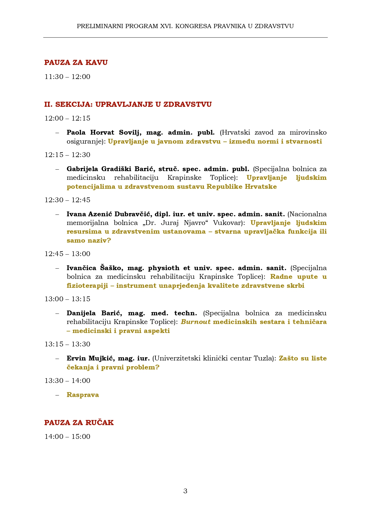 KONAČNI PROGRAM XVI. KONGRESA PRAVNIKA U ZDRAVSTVU 3