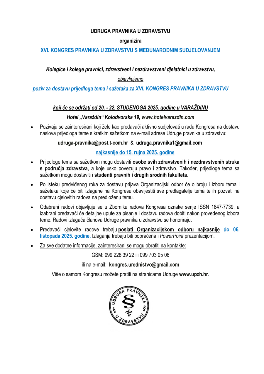 JAVNI POZIV ZA PRIKUPLJANJE TEMA ZA XVI KONGRES PRAVNIKA U ZDRAVSTVU - Varaždin 20.-22.11.2025.
